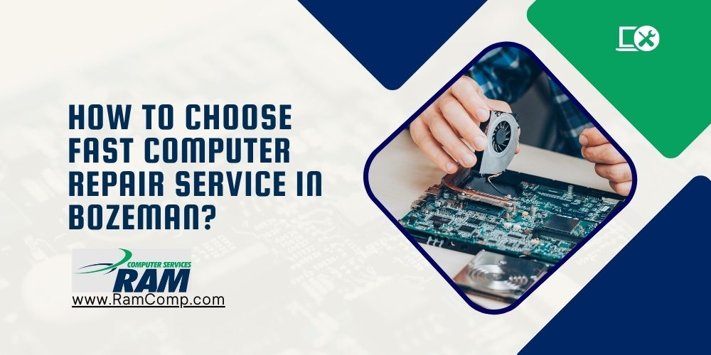 You are currently viewing How to Choose Fast Computer Repair Service in Bozeman?