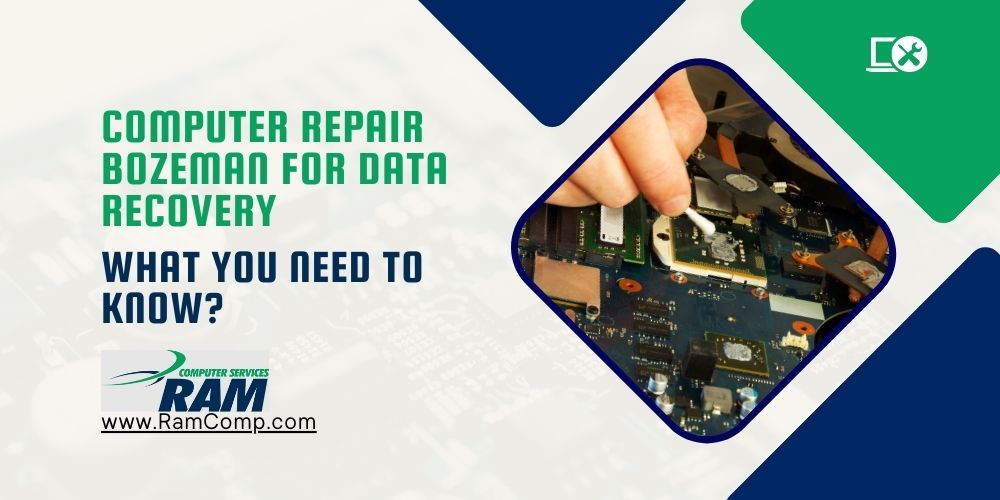 You are currently viewing Computer Repair Bozeman for Data Recovery: What You Need to Know?