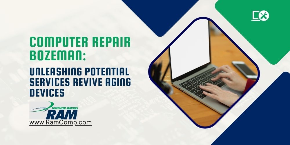 Read more about the article Computer Repair Bozeman: Unleashing Potential Services Revive Aging Devices