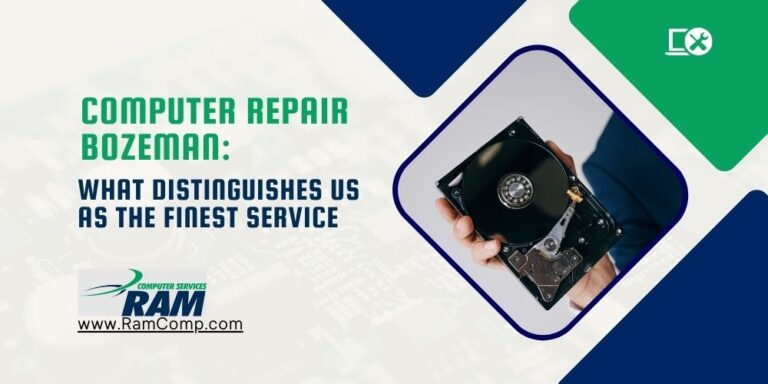 Computer Repair Bozeman What Distinguishes Us as the Finest Service