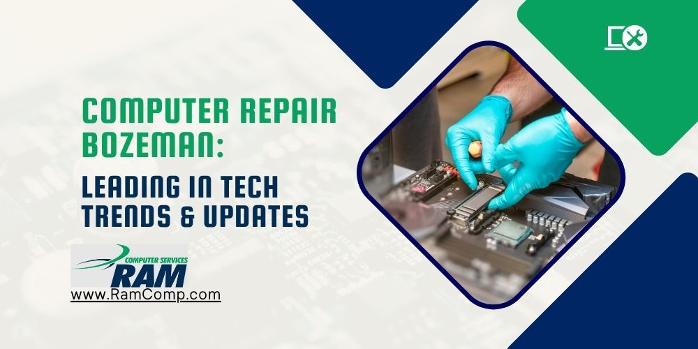 Read more about the article Computer Repair Bozeman: Leading in Tech Trends & Updates