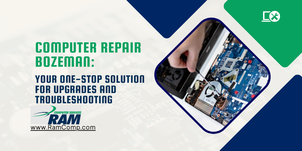 Read more about the article Computer Repair Bozeman: Your One-Stop Solution for Upgrades and Troubleshooting
