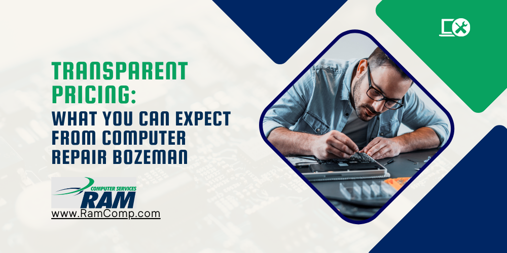 Read more about the article Transparent Pricing: What You Can Expect from Computer Repair Bozeman