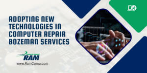 Read more about the article Adopting New Technologies in Computer Repair Bozeman Services