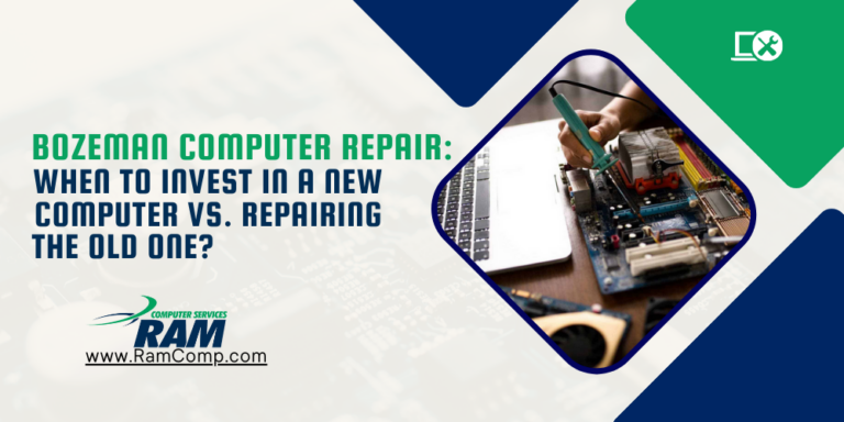 Bozeman Computer Repair: When to Invest in a New Computer vs. Repairing the Old One?